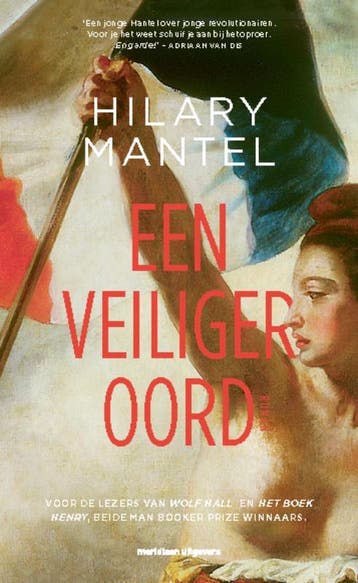 Een Veiliger Oord | Hilary Mantel | Nieuw, Ophalen of Verzenden, Nieuw, Hilary Mantel