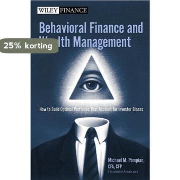 Behavioral Finance And Wealth Management - Michael M., Verzenden, Gelezen, Michael M. Pompian