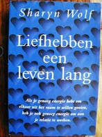 LIEFHEBBEN EEN LEVEN LANG 9789060576571 S. Wolf, Boeken, Verzenden, Gelezen, S. Wolf