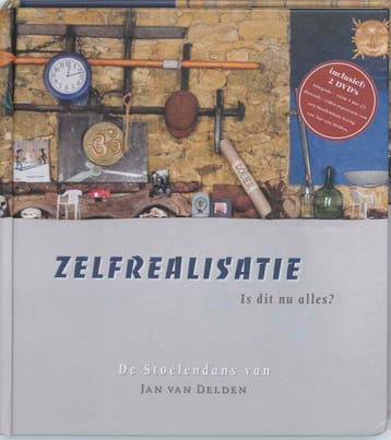 Zelfrealisatie is dit nu alles + 2 DVDs - J. van Delden, Verzenden, Gelezen, J. van Delden