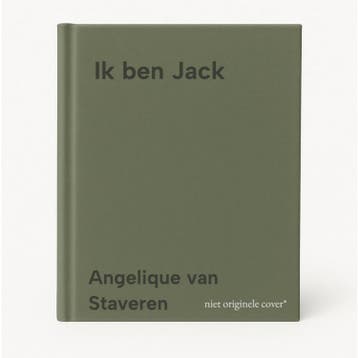 Ik ben Jack - Angelique van Staveren 9789048413959, Verzenden, Gelezen, Angelique van Staveren