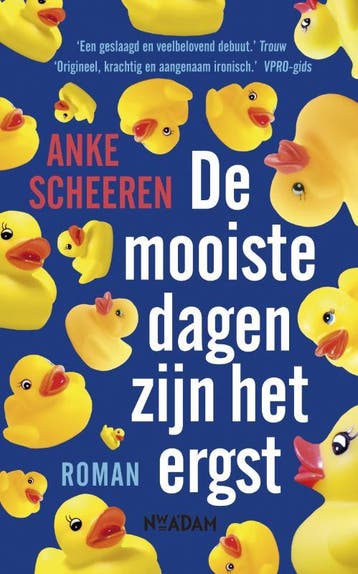 De mooiste dagen zijn het ergst - Anke Scheeren, Verzenden, Gelezen, Anke Scheeren