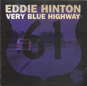 cd - Eddie Hinton - Very Blue Highway, Verzenden, Zo goed als nieuw
