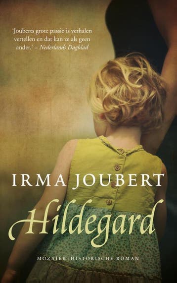 Hildegard / Onderweg naar Afrika-trilogie / 1 - Irma Joubert, Boeken, Verzenden, Gelezen, Irma Joubert