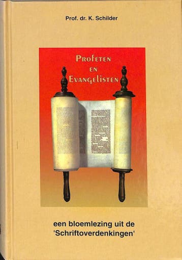 Profeten en evangelisten / RB-serie - K. Schilder, Verzenden, Gelezen, K. Schilder