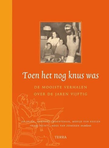Toen Het Nog Knus Was - (Samensteller), Verzenden, Gelezen