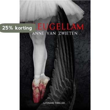 Vleugellam - Anne van Zwieten 9789083259543, Verzenden, Gelezen, Anne van Zwieten