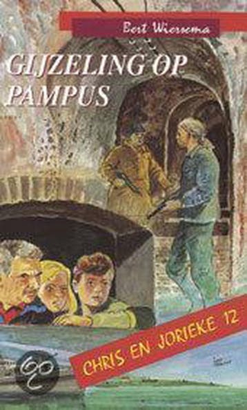 Gijzeling op Pampus / Chris en Jorieke / 12 - Bert Wiersema, Verzenden, Zo goed als nieuw, Bert Wiersema