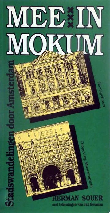 Stadswandelingen door Amsterdam / Mee in Mokum 9789068251043, Boeken, Verzenden, Gelezen, H. Souer