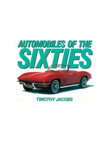 AUTOMOBILES OF THE SIXTIES, Nieuw, Author