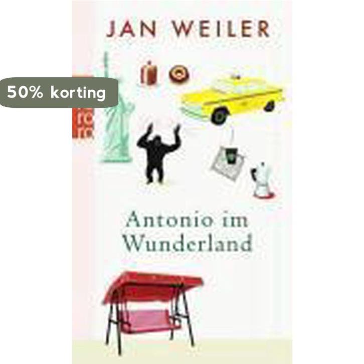 Antonio im Wunderland 9783499242632 Jan Weiler, Boeken, Taal | Duits, Gelezen, Verzenden