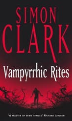 Vampyrrhic Rites 9780340819418 Simon Clarke, Verzenden, Gelezen, Simon Clarke