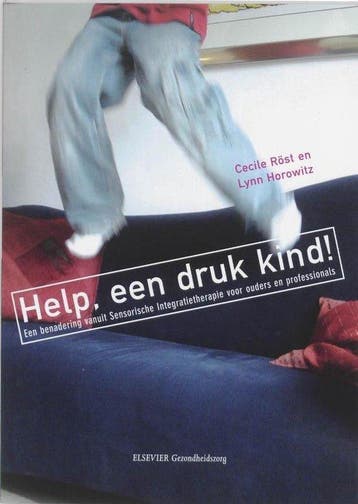 Help, een druk kind! - Cecile Röst - 9789035227217 - Paperba, Verzenden, Nieuw