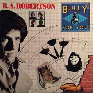 LP gebruikt - B.A. Robertson - Bully For You (Germany, 1981), Verzenden, Zo goed als nieuw, Overige formaten