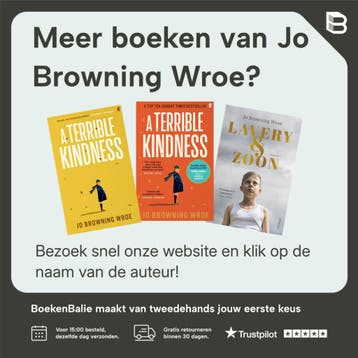 A Terrible Kindness 9780571368297 Jo Browning Wroe, Boeken, Verzenden, Gelezen, Jo Browning Wroe