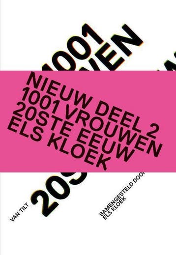 1001 vrouwen in de 20ste eeuw - Els Kloek 9789460043864, Verzenden, Zo goed als nieuw, Els Kloek