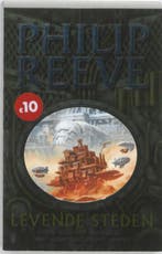 Levende steden / Mortal engines / 1 9789022554623, Boeken, Verzenden, Gelezen, Philip Reeve