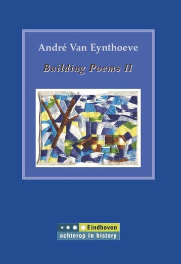 Building Poems Ii | André Eynthoeve | Nieuw, Ophalen of Verzenden, Nieuw, André Eynthoeve