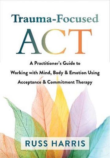 9781684038213 Trauma-Focused ACT Russ Harris, Verzenden, Nieuw, Russ Harris