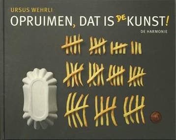 Opruimen, dat is de kunst! | 9789076168494 | Ursus Wehrli, Ophalen of Verzenden, Zo goed als nieuw, Ursus Wehrli