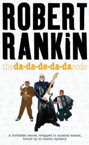 The Da-Da-De-Da-Da Code 9780575082274 Robert Rankin, Verzenden, Gelezen, Robert Rankin