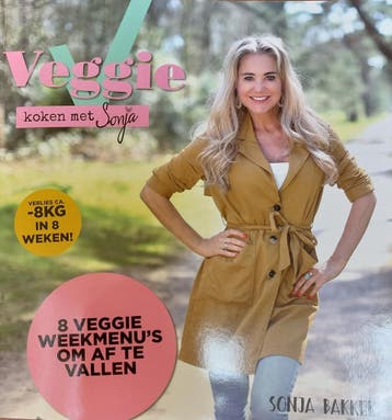 Veggie koken met Sonja 9789078211525 Sonja Bakker, Boeken, Verzenden, Gelezen, Sonja Bakker