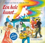 Een hele kunst ... 9789047516569 Arend van Dam, Verzenden, Gelezen, Arend van Dam