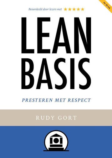 Lean Basis 9789082365269, Boeken, Verzenden, Zo goed als nieuw