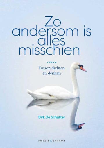 Zo andersom is alles misschien - Dirk De Schutter - 97890565, Verzenden, Nieuw
