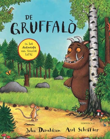 De Gruffalo In Het Antwerps Van Tourist Lemc | Nieuw, Boeken, Ophalen of Verzenden, Nieuw, Julia Donaldson