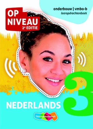 9789006921625 Op Niveau 3 vmbo-b Nederlands Leeropdrachte..., Boeken, Verzenden, Zo goed als nieuw, Minke van Dam
