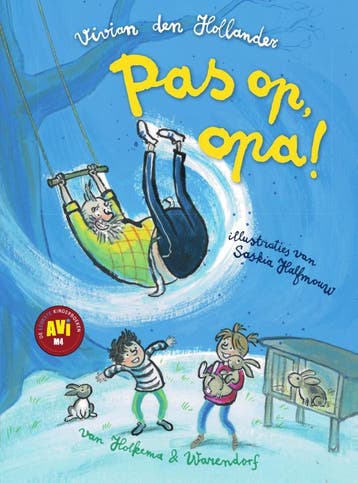 Pas op, opa! - Vivian den Hollander 9789000350292, Verzenden, Zo goed als nieuw, Vivian den Hollander