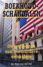 Boekhoudschandalen 9789038918020 K. van der Hof, Boeken, Verzenden, Gelezen, K. van der Hof