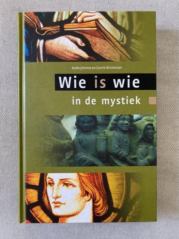 Wie is wie in de mystiek, Ophalen of Verzenden, Nieuw