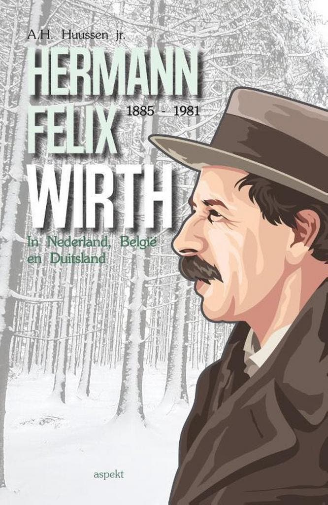 Hermann Felix Wirth (1885-1981) 9789463384933, Boeken, Filosofie, Zo goed als nieuw, Verzenden