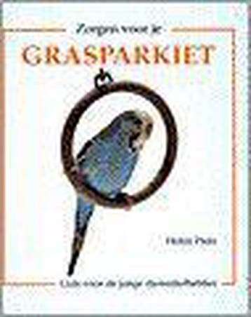 Zorgen voor je grasparkiet - H. Piers 9789068222234, Verzenden, Gelezen, H. Piers