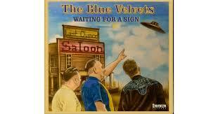 cd - The Blue Velvets - Waiting For A Sign, Verzenden, Nieuw in verpakking