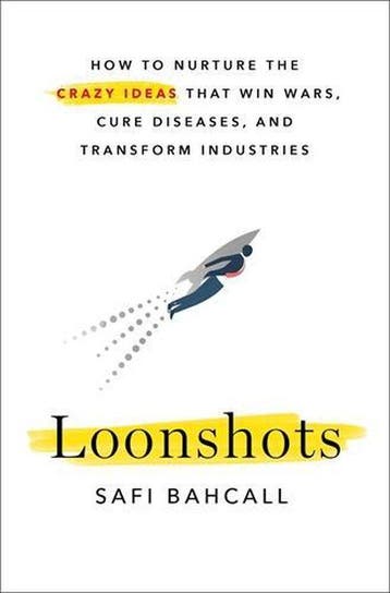 Loonshots - Safi Bahcall 9781250225610, Verzenden, Zo goed als nieuw, Safi Bahcall