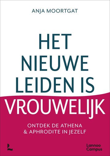 Het nieuwe leiden is vrouwelijk (Goed), Verzenden, Gelezen, Anja Moortgat