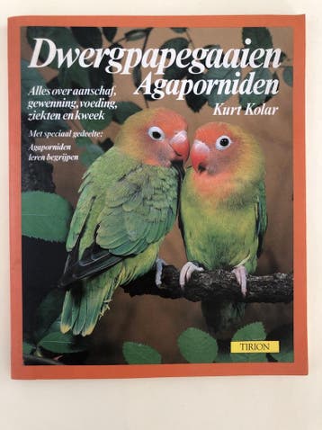 DWERGPAPEGAAIEN, AGAPORNIDEN - Kolar 9789051210095, Verzenden, Gelezen, Kolar