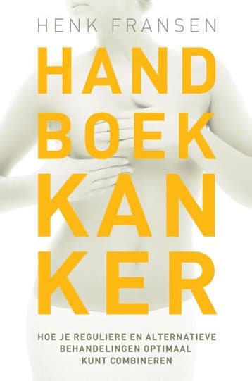 Handboek kanker 9789020211269 Henk Fransen, Boeken, Verzenden, Zo goed als nieuw, Henk Fransen