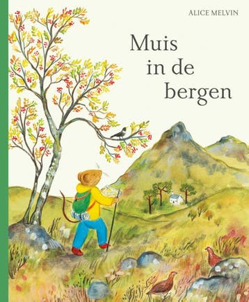 Muis In De Bergen | Alice Melvin | Nieuw, Ophalen of Verzenden, Nieuw, Alice Melvin