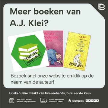 WANDELEN IN JE BLOOTJE - A.J. Klei 9789021136462, Verzenden, Zo goed als nieuw, A.J. Klei