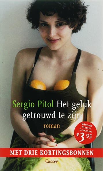 Het geluk getrouwd te zijn pocket - S. Pitol 9789059361362, Verzenden, Gelezen, S. Pitol