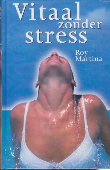 VITAAL ZONDER STRESS - R. Martina 9789057950728, Verzenden, Gelezen, R. Martina