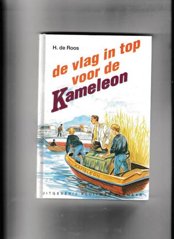 De vlag in top voor de Kameleon / Kameleonboeken - H. de, Verzenden, Gelezen, H. de Roos
