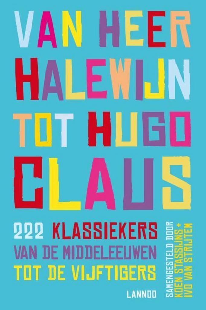 Van Heer Halewijn tot Hugo Claus 9789401412049 Koen Stassijn, Boeken, Gedichten en Poëzie, Gelezen, Verzenden
