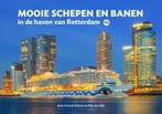 Mooie schepen en banen in de haven van Rotterdam / 10 /, Verzenden, Zo goed als nieuw, Cees de Keijzer
