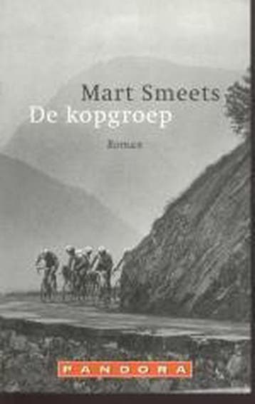 De kopgroep / Pandora literair - Mart Smeets 9789025416027, Verzenden, Zo goed als nieuw, Mart Smeets