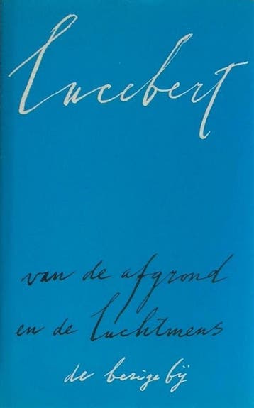 Van de afgrond en de luchtmens - Lucebert 9789023447382, Boeken, Verzenden, Zo goed als nieuw, Lucebert